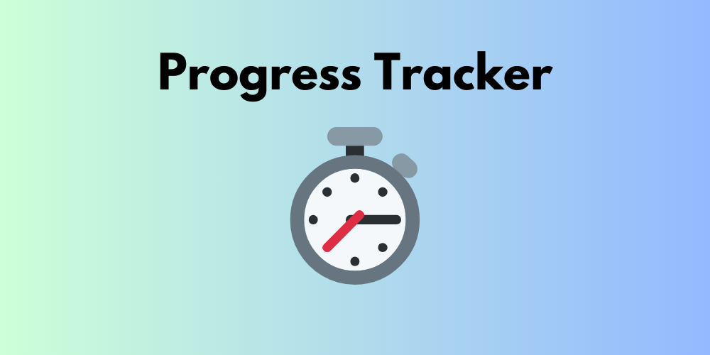 Preview for Progress Tracker